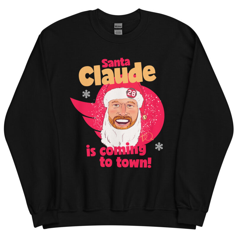 Santa Claude Is Coming To Town Unisex Sweatshirt - Image 2