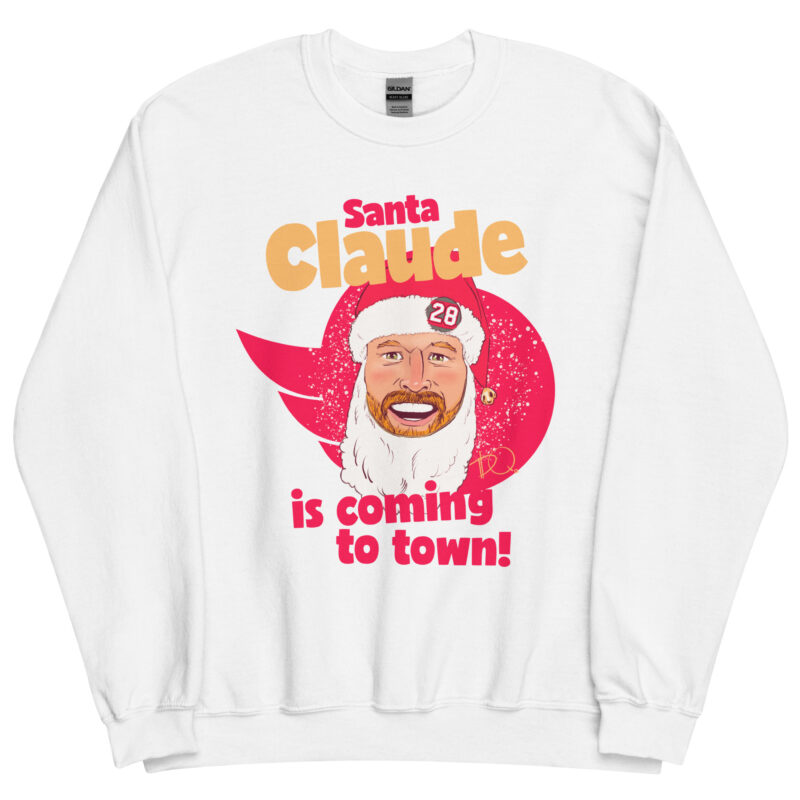 Santa Claude Is Coming To Town Unisex Sweatshirt - Image 5