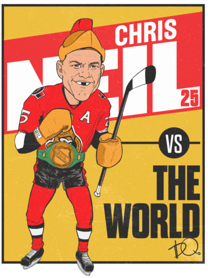 Chris Neil vs The World - 11x14 Poster